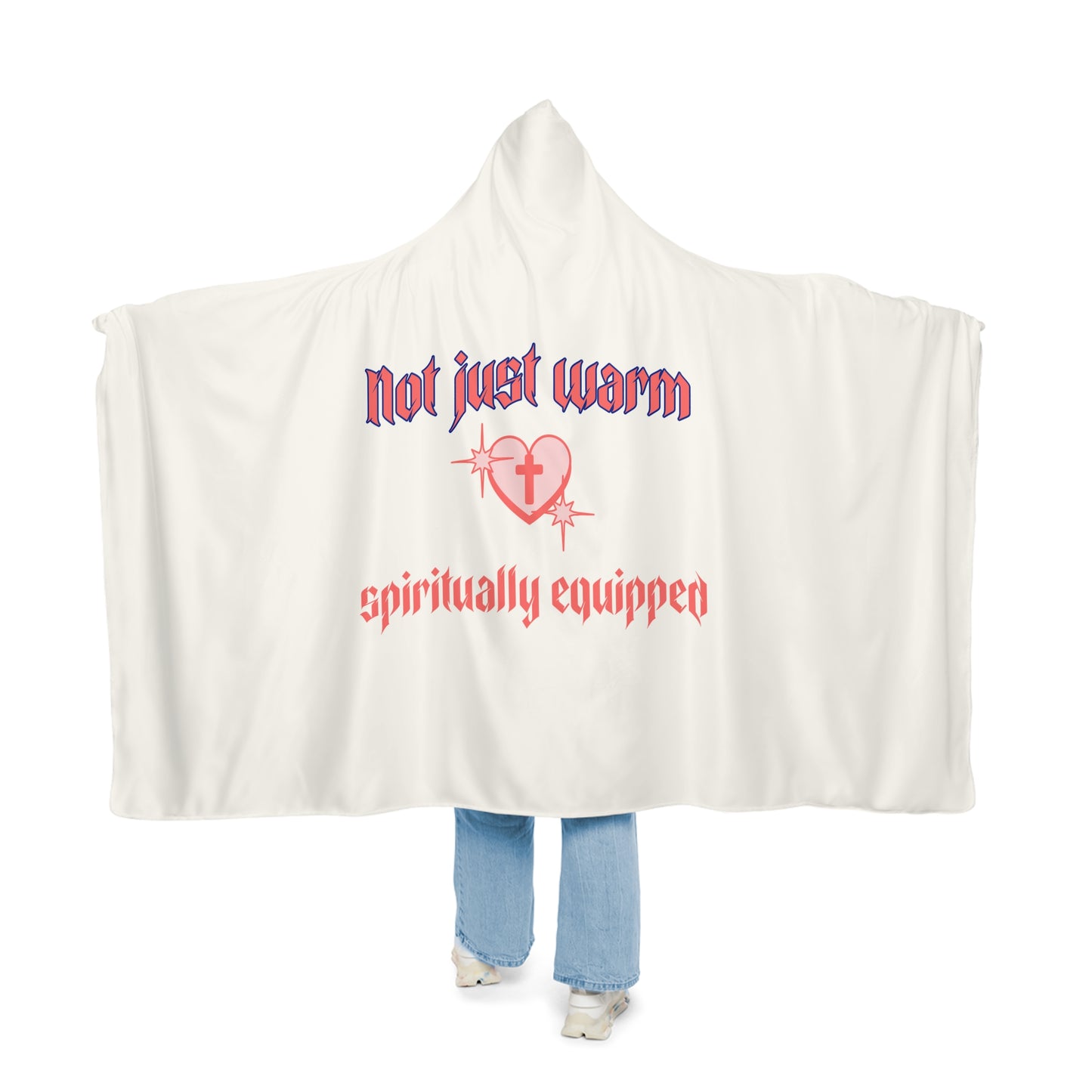 Cozy Spiritual Hoodie Blanket - Not Just Warm, Spiritually Equipped, Perfect for Snuggling, Gifts for Home, Relaxation, Meditation, [...]