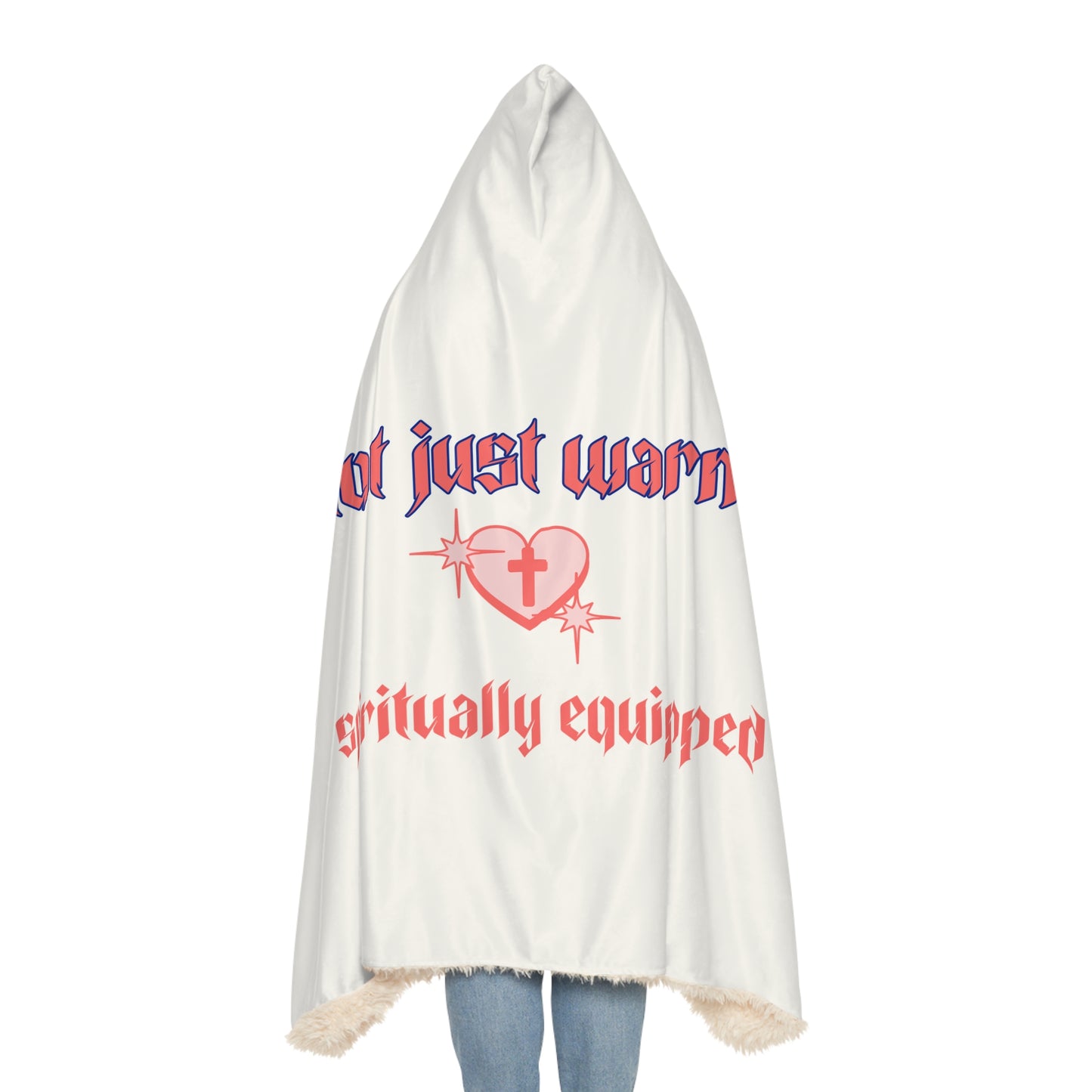 Cozy Spiritual Hoodie Blanket - Not Just Warm, Spiritually Equipped, Perfect for Snuggling, Gifts for Home, Relaxation, Meditation, [...]