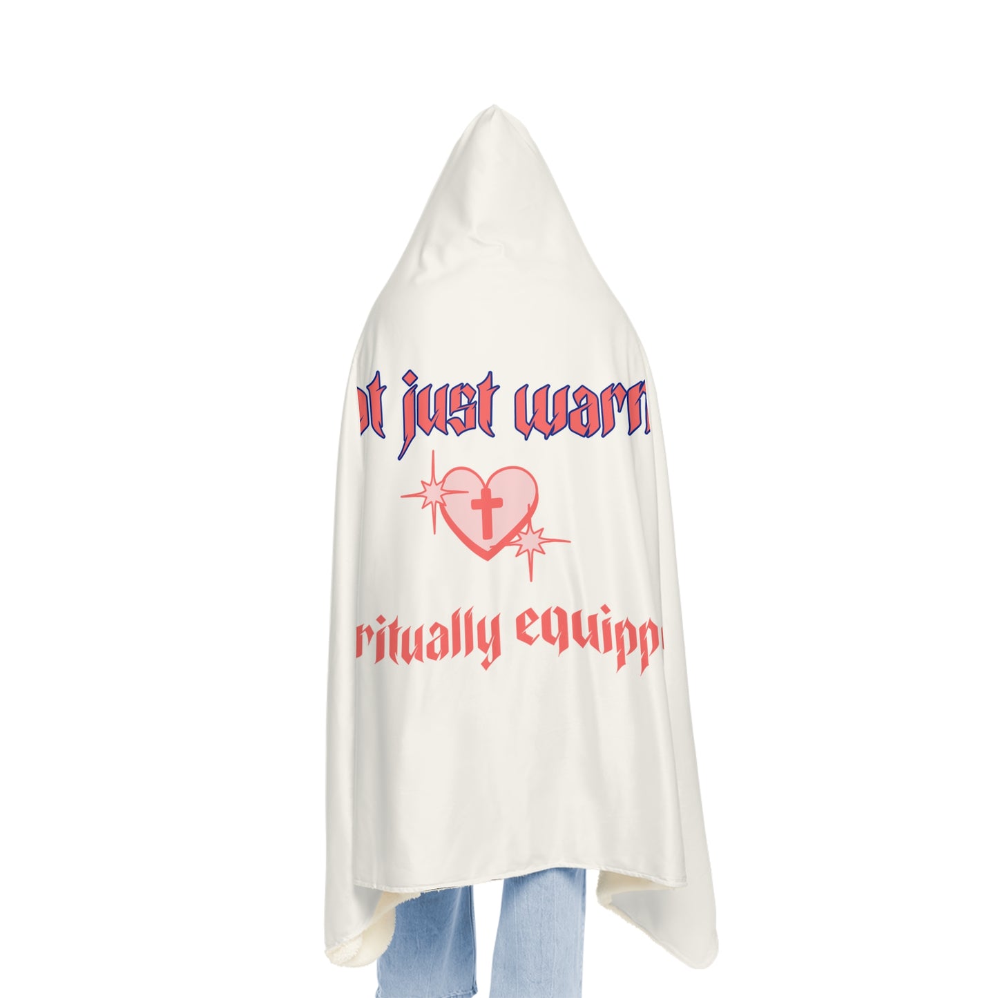 Cozy Spiritual Hoodie Blanket - Not Just Warm, Spiritually Equipped, Perfect for Snuggling, Gifts for Home, Relaxation, Meditation, [...]